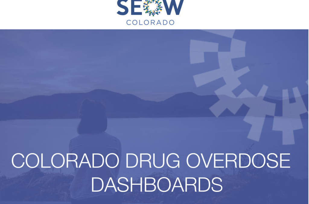 Colorado Drug Overdose Dashboards